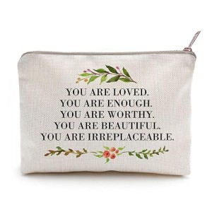 You Are Loved You Are Enough Makeup Case Self-Worth Cosmetic Bag Positive Affirmation Toiletry Bag Gift Motivation Quotes Sister Gift (You are loved)